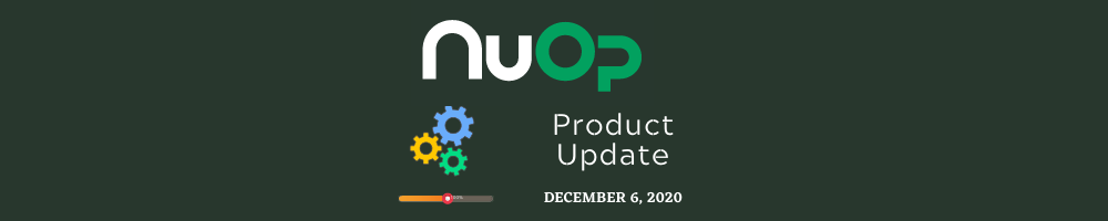 December 6, 2020 Product Updates